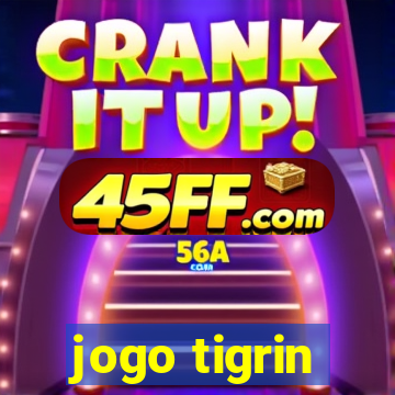 jogo tigrin